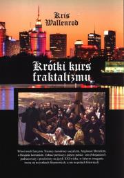 Krótki kurs fraktalizmu. Autor: Franciszkiewicz Andrzej. Dadada.pl Okładka książki Krótki kurs fraktalizmu