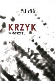 Okładka książki Krzyk w deszczu