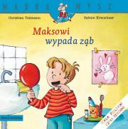 Maksowi wypada ząb. Mądra Mysz. Autor: Christian Tielmann, Kraushaar Sabine. Dadada.pl Okładka książki Maksowi wypada ząb. Mądra Mysz