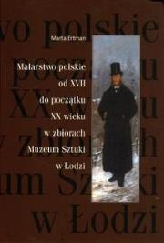 Malarstwo polskie od XVII do poczatku XX wieku. Autor: Marta Ertman. Dadada.pl Okładka książki Malarstwo polskie od XVII do poczatku XX wieku
