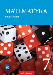 Matematyka zeszyt ćwiczeń dla klasy 7 szkoły podstawowej 181055. Autor:   Praca zbiorowa. Dadada.pl Okładka książki Matematyka zeszyt ćwiczeń dla klasy 7 szkoły podstawowej 181055