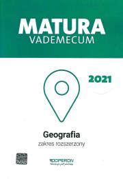 Matura 2021 Geografia Vademecum zakres rozszerzony. Autor: Stasiak Janusz, Zaniewicz Zbigniew. Dadada.pl Okładka książki Matura 2021 Geografia Vademecum zakres rozszerzony