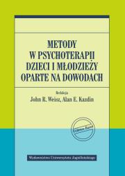 Okładka książki Metody w psychoterapii dzieci i młodzieży oparte na dowodach