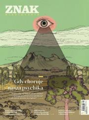 Okładka książki Miesięcznik ZNAK 784 (09/2020) Gdy choruje nasza psychika