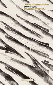 Okładka książki Montecore. Milczenie tygrysa