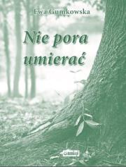 Okładka książki Nie pora umierać