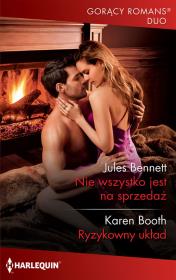 Nie wszystko jest na sprzedaż /Gorący Romans Duo. Autor: Bennett Jules. Dadada.pl Okładka książki Nie wszystko jest na sprzedaż /Gorący Romans Duo