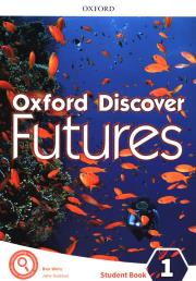 Okładka książki Oxford Discover Futures 1 SB w.2020