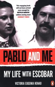 Pablo and Me. Autor: Henao Victoria Eugenia. Dadada.pl Okładka książki Pablo and Me