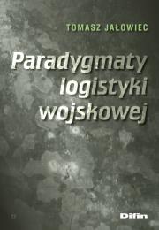 Okładka książki Paradygmaty logistyki wojskowej