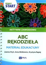Pewny start. Aktywni zawodowo. Autor: Joanna Hryń, Anna Minkiewicz, Krystyna Rapiej. Dadada.pl Okładka książki Pewny start. Aktywni zawodowo