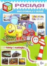 Pociągi wczoraj i dziś. Autor: Ewa Gorzkowska-Parnas. Dadada.pl Okładka książki Pociągi wczoraj i dziś