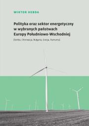 Okładka książki Polityka oraz sektor energetyczny...