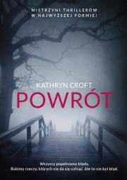 Powrót. Autor: Kathryn Croft. Dadada.pl Okładka książki Powrót