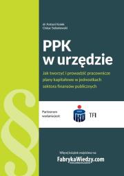 PPK w urzędzie.. Autor: Kolek Antoni, Sobolewski Oskar. Dadada.pl Okładka książki PPK w urzędzie.