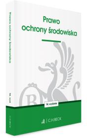 Okładka książki Prawo ochrony środowiska (wyd.14/2020)