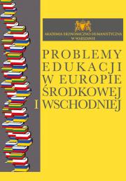 Opakowanie Problemy edukacji w Europie Środkowej i Wschodniej