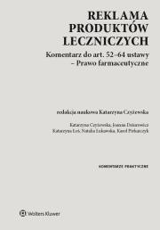 Reklama produktów leczniczych. Autor: Joanna Dziurowicz Katarzyna Czyżewska. Dadada.pl Okładka książki Reklama produktów leczniczych