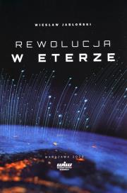 Rewolucja w eterze. Autor: Wiesław Jabłoński. Dadada.pl Okładka książki Rewolucja w eterze