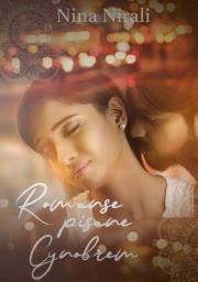 Romanse pisane cynobrem. Autor: Nirali Nina. Dadada.pl Okładka książki Romanse pisane cynobrem