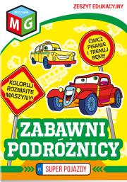 Okładka książki Super pojazdy - Zabawni podróżnicy