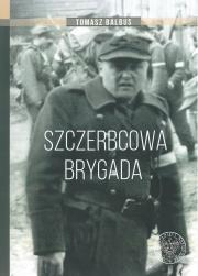 Okładka książki Szczerbcowa brygada.