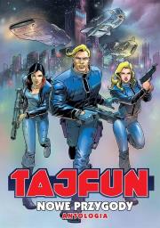 Tajfun. Nowe przygody. Antologia, wariant B. Autor: praca zbiorowa. Dadada.pl Okładka książki Tajfun. Nowe przygody. Antologia, wariant B