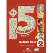 The Incredible 5 Team 2 Student's Book. Autor: Dooley Jenny, Evans Virginia. Dadada.pl Okładka książki The Incredible 5 Team 2 Student's Book