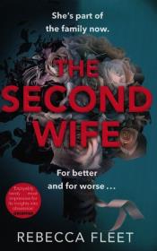 The Second Wife. Autor: Fleet Rebecca. Dadada.pl Okładka książki The Second Wife