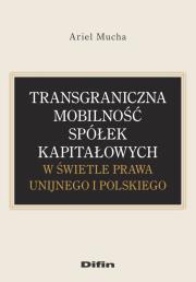 Okładka książki Transgraniczna mobilność spółek kapitałowych...