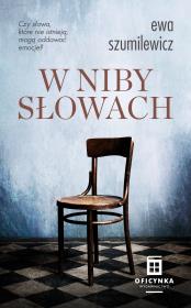 W Nibysłowach. Autor: Szumilewicz Ewa. Dadada.pl Okładka książki W Nibysłowach