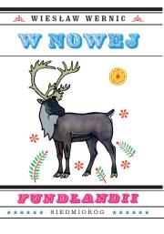 W Nowej Fundlandii. Autor: Wiesław Wernic. Dadada.pl Okładka książki W Nowej Fundlandii