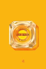 Wieczór w raju. Opowiadania zebrane. Autor: Lucia Berlin. Dadada.pl Okładka książki Wieczór w raju. Opowiadania zebrane