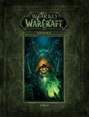 World of Warcraft. Kronika T.2. Autor: Chris Metzen, Matt Burns, ROBERT BROOKS. Dadada.pl Okładka książki World of Warcraft. Kronika T.2