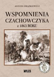 Okładka książki Wspomnienia Czachowczyka z 1863 roku