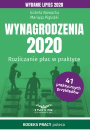 Wynagrodzenia 2020. Wydanie lipiec 2020. Autor: Jaruga-Nowacka Izabela, Pigulski Mariusz. Dadada.pl Okładka książki Wynagrodzenia 2020. Wydanie lipiec 2020
