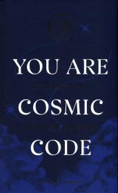 Okładka książki You Are Cosmic Code