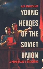 Okładka książki Young Heroes of the Soviet Union