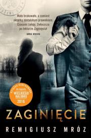 Zaginięcie (pocket). Autor: Remigiusz Mróz. Dadada.pl Okładka książki Zaginięcie (pocket)