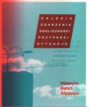 Zajścia, zdarzenia, okoliczności, przypadki... Autor:   Praca zbiorowa. Dadada.pl Okładka książki Zajścia, zdarzenia, okoliczności, przypadki..