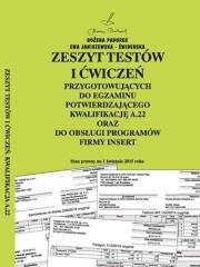 Zeszyt testów i ćwiczeń. Kwalifikacja A.22 PADUREK. Autor: Bożena Padurek, Ewa Janiszewska-Świderska. Dadada.pl Okładka książki Zeszyt testów i ćwiczeń. Kwalifikacja A.22 PADUREK