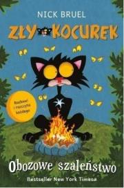 Okładka książki Zły Kocurek. Obozowe szaleństwo