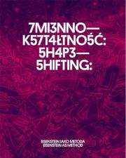 Zmiennokształtność: Eisenstein jako metoda. Autor: Aleksandra Jach, Elena Vogman, Ian Christie. Dadada.pl Okładka książki Zmiennokształtność: Eisenstein jako metoda