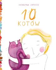 10 kotów. Autor: Samosiej Katarzyna. Dadada.pl Okładka książki 10 kotów