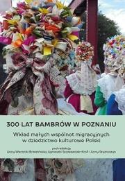 Okładka książki 300 lat Bambrów w Poznaniu