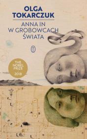 Anna In w grobowcach świata wyd. 2. Autor: Olga Tokarczuk. Dadada.pl Okładka książki Anna In w grobowcach świata wyd. 2