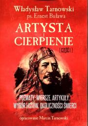 Artysta i cierpienie Część 1 Władysław Tarnowski. Wydawca: Rozpisani.pl. Dadada.pl Opakowanie Artysta i cierpienie Część 1 Władysław Tarnowski