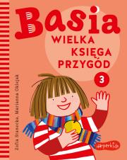 Okładka książki Basia. Wielka ksiega przygód 3