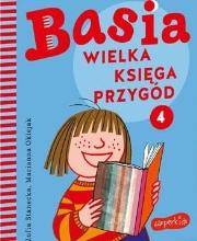Basia. Wielka księga przygód 4. Autor: Stanecka Zofia. Dadada.pl Okładka książki Basia. Wielka księga przygód 4