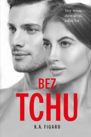 Bez tchu. Rozchwiani. Tom 5. Autor: Figaro K.A.. Dadada.pl Okładka książki Bez tchu. Rozchwiani. Tom 5
